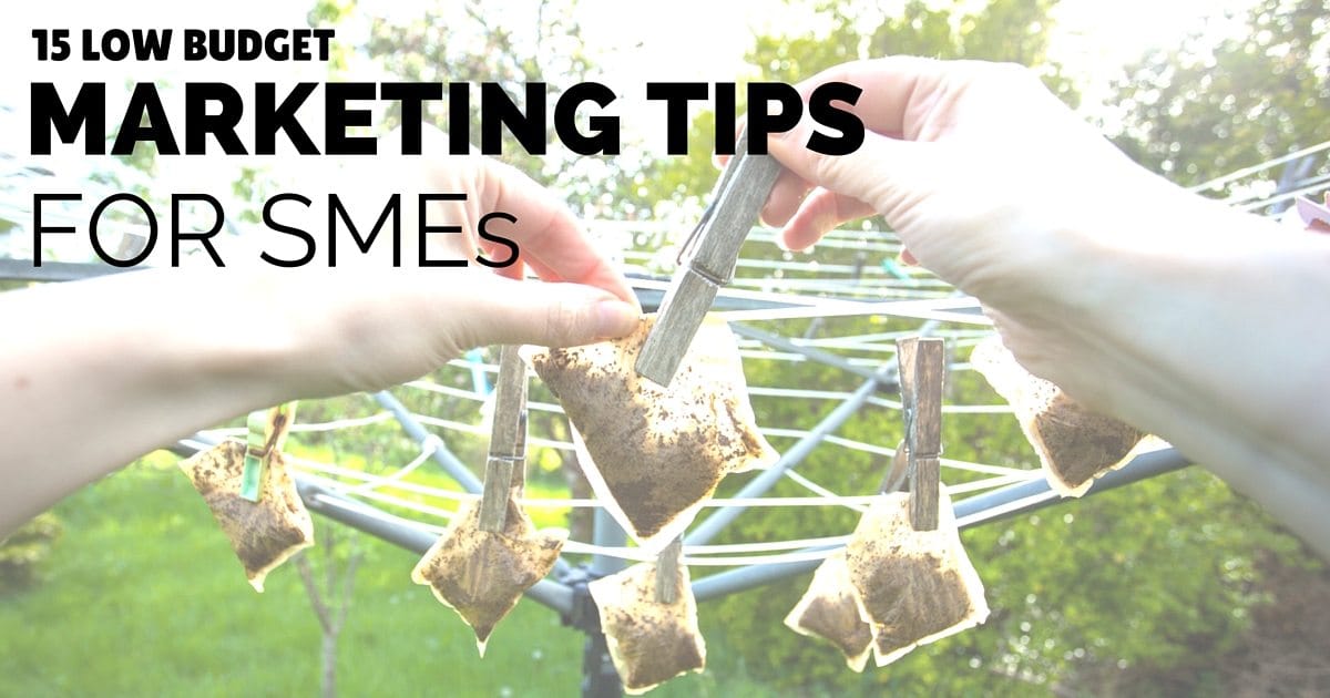 15 Low budget marketing methods for small businesses and sole traders