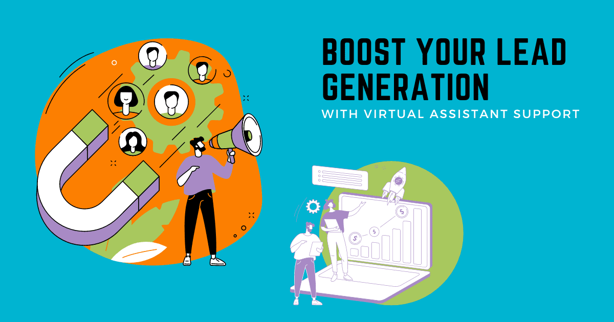 Boost your lead generation with virtual assistant support.png