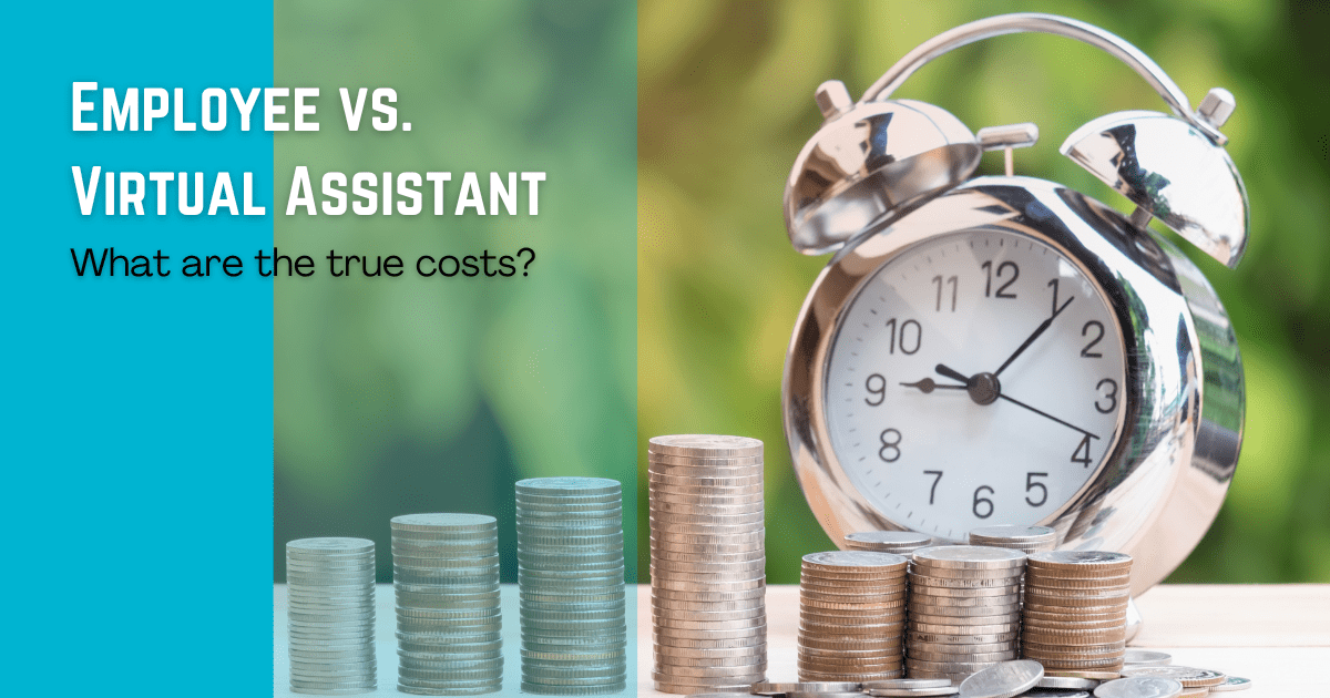 Employee versus virtual assistant employment – what’s the true cost?