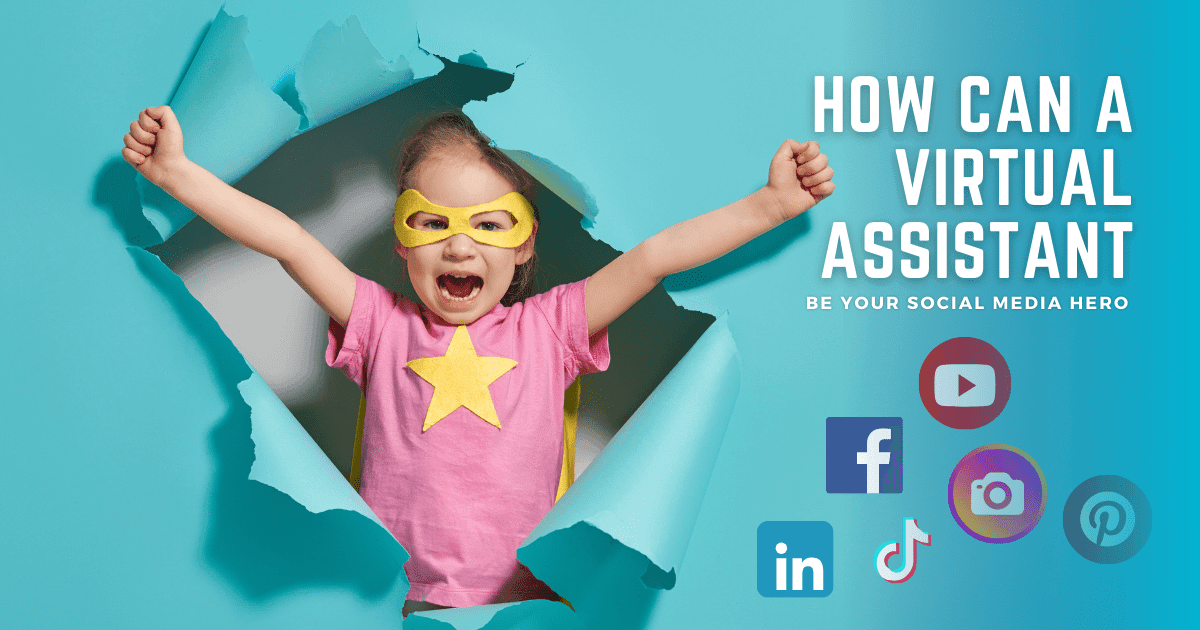 How a Virtual Assistant can be your social media hero