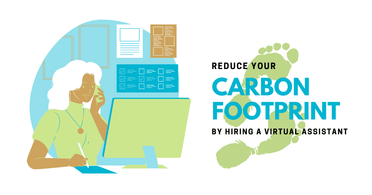How companies that hire virtual assistants could be reducing their carbon footprint