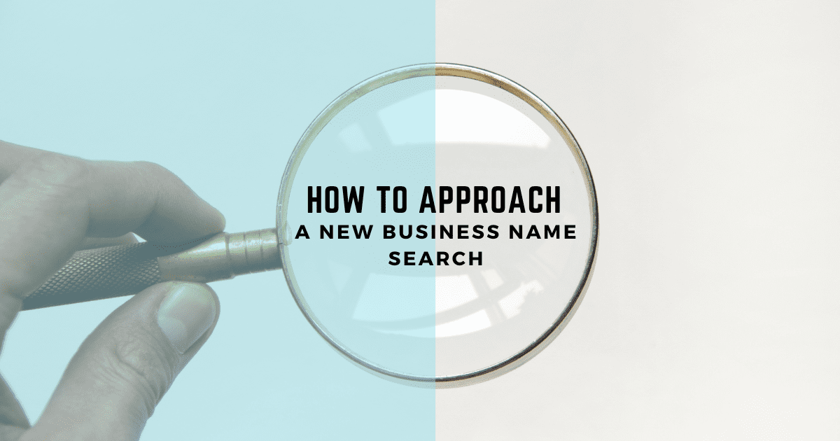 How to approach a new business name search