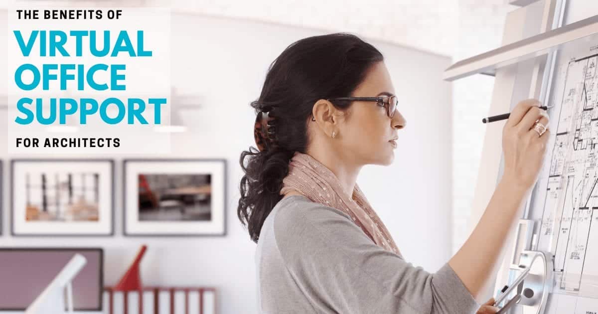 How your architect practice can benefit from virtual office support