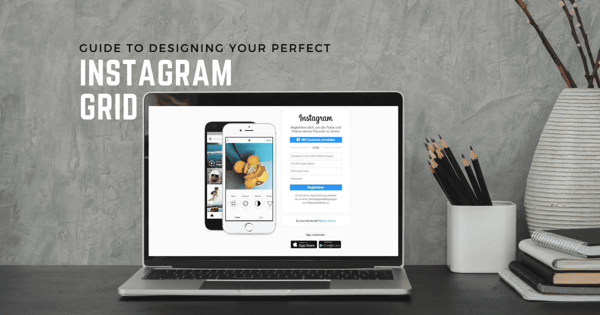 The social media marketing manager’s guide to designing your Instagram grid like a pro