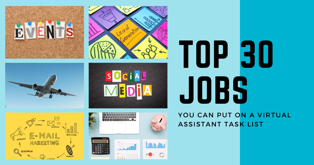 Top 30 jobs you can put on a virtual assistant task list